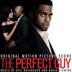 The Perfect Guy Soundtrack (David Fleming, Atli rvarsson) - CD cover