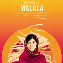 He Named Me Malala Soundtrack (Thomas Newman) - CD cover