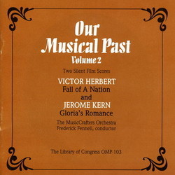 Our Musical Past Volume 2 Soundtrack (Victor Herbert, Jerome Kern) - CD cover