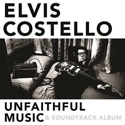 Unfaithful Music & Soundtrack Album Soundtrack (Elvis Costello) - CD cover