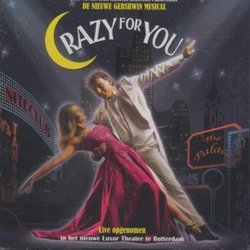 Crazy for You Soundtrack (George Gershwin, Ira Gershwin) - CD cover