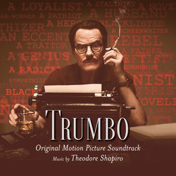 Trumbo Bande Originale (Theodore Shapiro) - Pochettes de CD