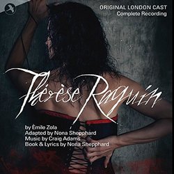 Therese Raquin Soundtrack (Craig Adams, Nona Sheppard) - CD cover