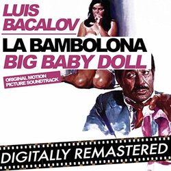 La Bambolona - Big Baby Doll Soundtrack (Luis Bacalov) - CD cover