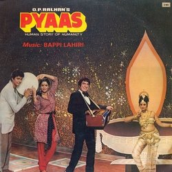 Pyaas Soundtrack (Various Artists, Kulwant Jani, Bappi Lahiri, Naqsh Lyallpuri) - Cartula