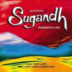 Sugandh Soundtrack (Various Artists, Farooq Kaiser, Bappi Lahiri, Ramesh Pant) - CD cover