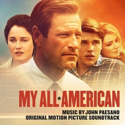 My All American Soundtrack (John Paesano) - CD cover