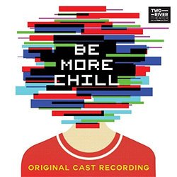 Be More Chill Soundtrack (Various Artists, Joe Iconis) - CD cover