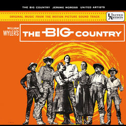 The Big Country Soundtrack (Jerome Moross) - Cartula