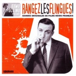 Rangez Les Flingues! Soundtrack (Georges Delerue, Eric Demarsan, Bernard Grard, Pierre Jansen, Franois de Roubaix) - CD cover