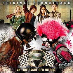 V8 - Die Rache der Nitros Soundtrack (Peter Horn, Andrej Melita) - CD cover