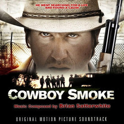 Cowboy Smoke Soundtrack (Brian Satterwhite) - CD cover