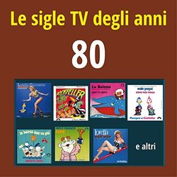 Le Sigle TV degli anni '80 Soundtrack (Various Artists) - CD cover