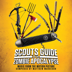 Scouts Guide to the Zombie Apocalypse Soundtrack (Matthew Margeson) - CD cover