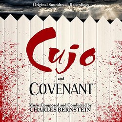 Cujo / Covenant Soundtrack (Charles Bernstein) - CD cover