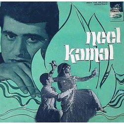 Neel Kamal Bande Originale (Asha Bhosle, Manna Dey, Sahir Ludhianvi, Mohammed Rafi,  Ravi) - Pochettes de CD