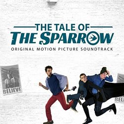 The Tale of the Sparrow Soundtrack (Andrew Kotlar) - CD cover
