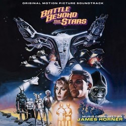 Battle Beyond the Stars Soundtrack (James Horner) - CD cover