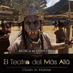 El Teatro del Ms All. Chvn de Huntar Soundtrack (Santi Vega) - CD cover