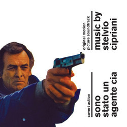 Sono Stato un Agente C.I.A. Soundtrack (Stelvio Cipriani) - CD cover