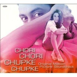 Chori Chori Chupke Chupke Soundtrack (Anu Malik) - Cartula