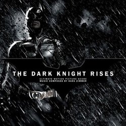 The Dark Knight Rises Bande Originale (Hans Zimmer) - Pochettes de CD