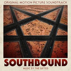 Southbound Soundtrack (The Gifted) - CD cover