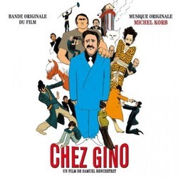 Chez Gino Soundtrack (Michel Korb) - CD cover