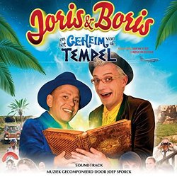Joris en Boris en het Geheim van de Tempel Soundtrack (Joep Sporck) - CD cover