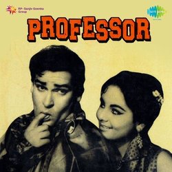 Professor Soundtrack (Various Artists, Shankar Jaikishan, Hasrat Jaipuri, Shailey Shailendra) - CD cover