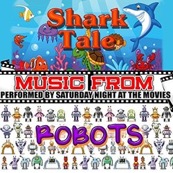 Music From: Shark Tale & Robots Soundtrack (John Powell, Hans Zimmer) - Cartula