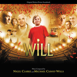 Will Soundtrack (Nigel Clarke, Michael Csnyi-Wills) - CD cover