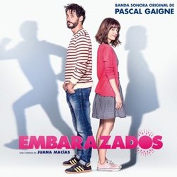 Embarazados Soundtrack (Pascal Gaigne) - CD cover