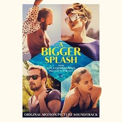 A Bigger Splash Soundtrack (Various Artists) - CD cover