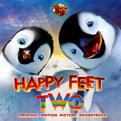 Happy Feet Two Soundtrack (John Powell) - CD cover