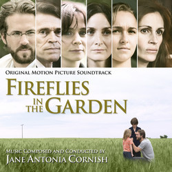 Fireflies in the Garden Soundtrack (Jane Antonia Cornish) - CD cover