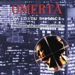 Omerta - La Loi du Silence Soundtrack (Michel Cusson) - Cartula