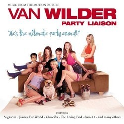 Van Wilder: Party Liaison Soundtrack (Various Artists) - CD cover