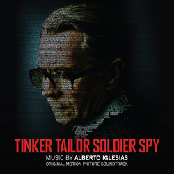 Tinker Tailor Soldier Spy Soundtrack (Alberto Iglesias) - CD cover