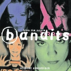Bandits Soundtrack (Nicolette Krebitz, Katja Riemann, Jasmin Tabatabai) - CD cover
