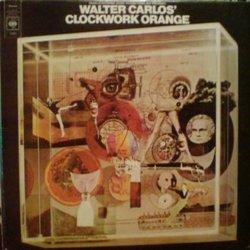 Walter Carlos' Clockwork Orange Soundtrack (Various Artists, Wendy Carlos) - Cartula