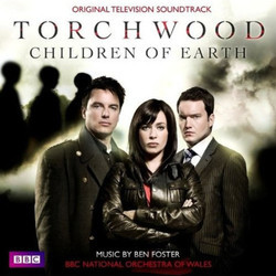 Torchwood: Children of the Earth Soundtrack (Ben Foster, Murray Gold) - CD cover