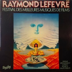 Raymond Lefvre - Festival Des Meilleures Musiques De Films Soundtrack (Various Artists, Raymond Lefvre) - CD cover