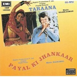 Taraana / Payal Ki Jhankaar Soundtrack (Raamlaxman , Various Artists, Maya Govind, Raj Kamal, Tilak Raj Thapar, Ravinder Rawal) - CD cover