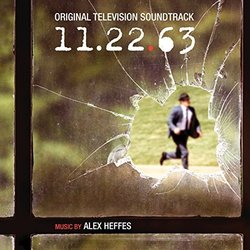 11.22.63 Soundtrack (Alex Heffes) - CD cover