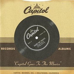 Capitol Records From The Vaults: 'Capitol Goes To The Movies' Soundtrack (Various Artists) - CD cover