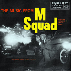 M Squad Soundtrack (Sonny Burke, Benny Carter, John Williams, Stanley Wilson) - CD cover
