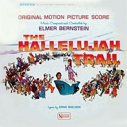 The Hallelujah Trail Soundtrack (Elmer Bernstein) - CD cover