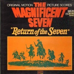 The Magnificent Seven / Return of the Seven Bande Originale (Elmer Bernstein) - Pochettes de CD