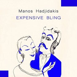Expensive Bling - Manos Hadjidakis Soundtrack (Manos Hadjidakis) - CD cover